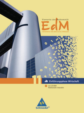Schülerband Einführungsphase 11 Wirtschaft, m. CD-ROM Mathematik interaktiv