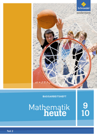 9./10. Schuljahr, Basisarbeitsheft. Tl.2