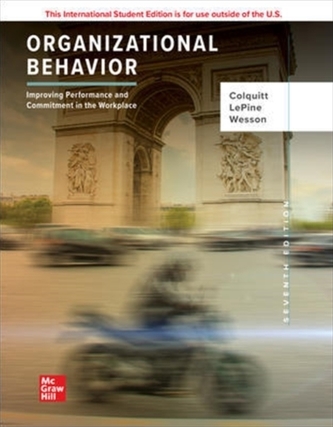 ISE Organizational Behavior: Improving Performance and Commitment in the Workplace
