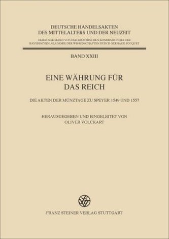 Eine Währung für das Reich