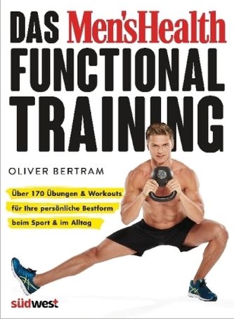 Das Men's Health Functional Training Das Men's Health Functional Training