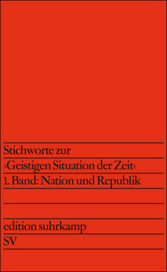 Stichworte zur 'Geistigen Situation der Zeit', in 2 Bdn. Stichworte zur 'Geistigen Situation der Zeit', in 2 Bdn.