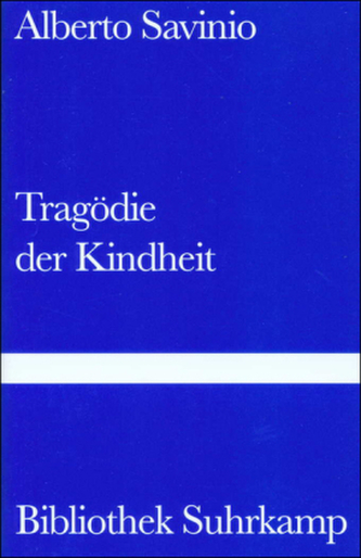 Tragödie der Kindheit Tragödie der Kindheit