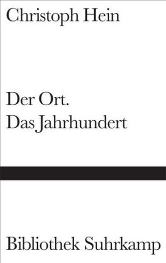 Der Ort. Das Jahrhundert Der Ort. Das Jahrhundert