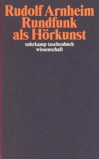 Rundfunk als Hörkunst