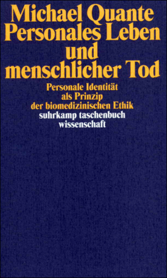Personales Leben und menschlicher Tod Personales Leben und menschlicher Tod