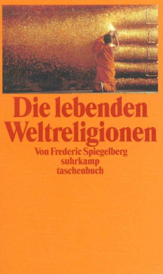 Die lebenden Weltreligionen Die lebenden Weltreligionen
