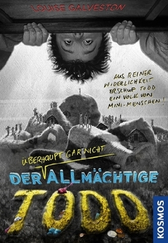 Der (überhaupt gar nicht) allmächtige Todd Der (überhaupt gar nicht) allmächtige Todd