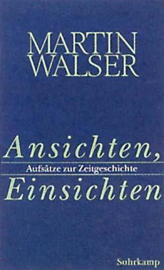 Ansichten, Einsichten