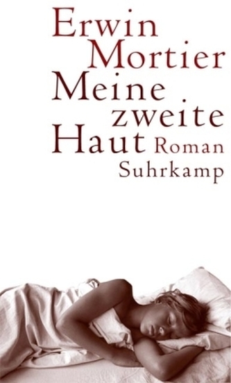 Meine zweite Haut Meine zweite Haut