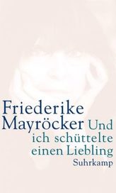 Und ich schüttelte einen Liebling