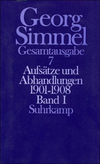 Aufsätze und Abhandlungen 1901-1908. Tl.1 Aufsätze und Abhandlungen 1901-1908. Tl.1