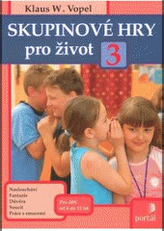 Skupinové hry pro život 3