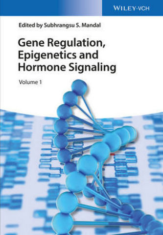 Gene Regulation, Epigenetics and Hormone Signaling Gene Regulation, Epigenetics and Hormone Signaling
