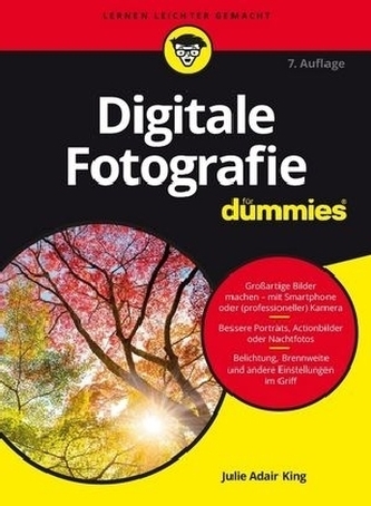 Digitale Fotografie für Dummies