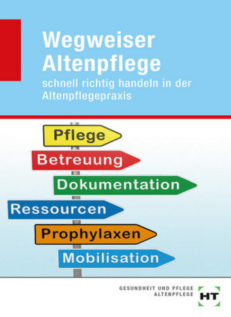Wegweiser Altenpflege