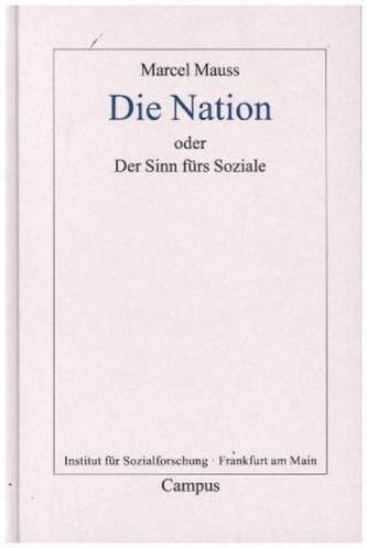 Die Nation oder der Sinn fürs Soziale Die Nation oder der Sinn fürs Soziale