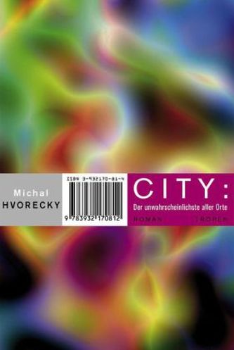 City: Der unwahrscheinlichste aller Orte City: Der unwahrscheinlichste aller Orte