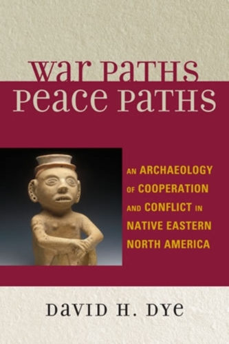 War Paths, Peace Paths