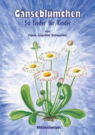 Gänseblümchen, Liederbuch