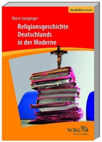 Religionsgeschichte Deutschlands in der Moderne