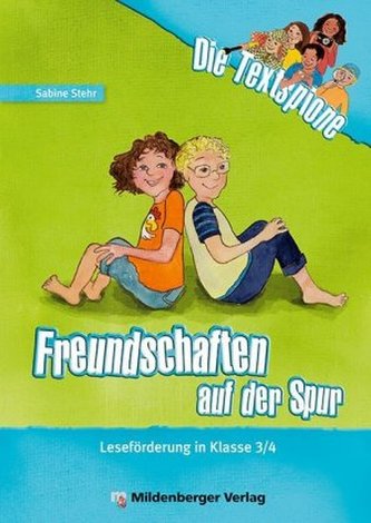 Freundschaften auf der Spur, Schülerheft