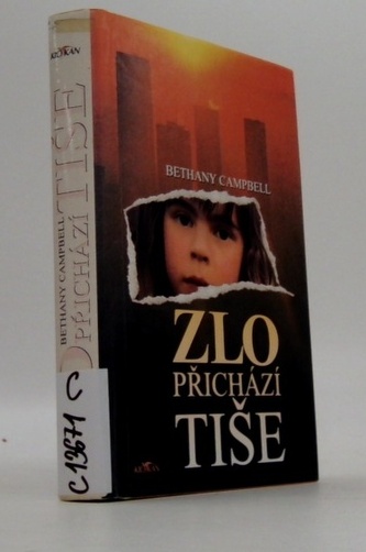 Zlo přichází tiše