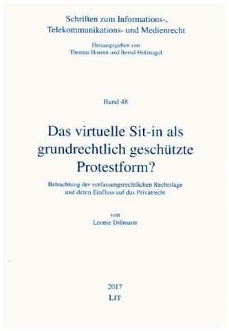 Das virtuelle Sit-in als grundrechtlich geschützte Protestform?