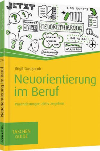 Neuorientierung im Beruf