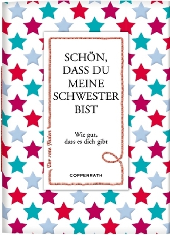 Schön, dass du meine Schwester bist