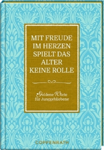 Mit Freude im Herzen spielt das Alter keine Rolle