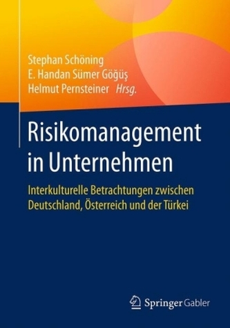 Risikomanagement in Unternehmen Risikomanagement in Unternehmen