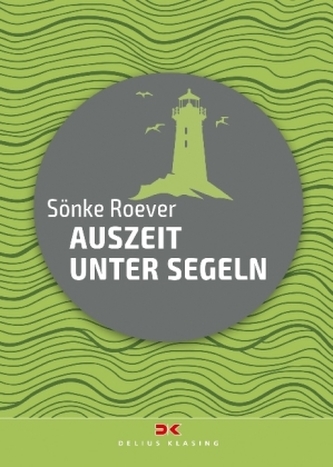 Auszeit unter Segeln