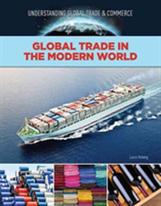 Global Trade in the Modern World
