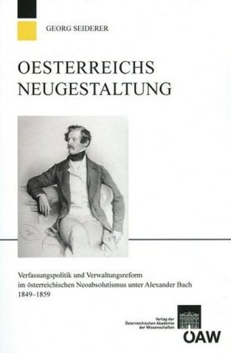 Österreichs Neugestaltung Österreichs Neugestaltung