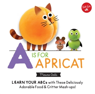 Little Concepts: A is for Apricat Little Concepts: A is for Apricat