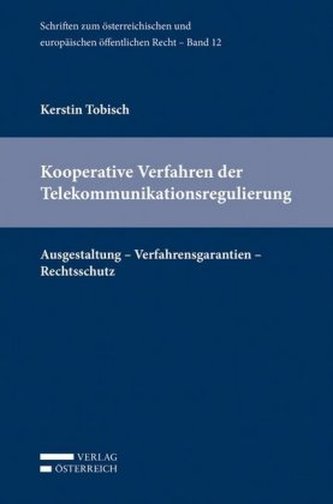 Kooperative Verfahren der Telekommunikationsregulierung