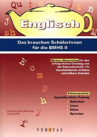Englisch, Das brauchen SchülerInnen für die BMHS II