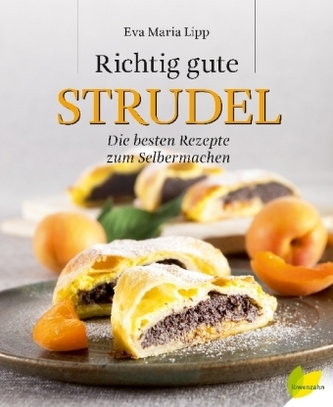 Richtig gute Strudel Richtig gute Strudel