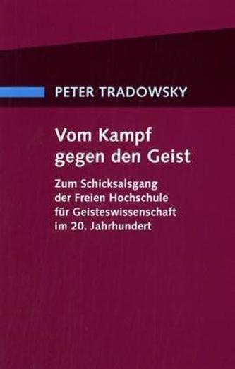 Vom Kampf gegen den Geist