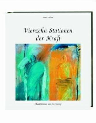 Vierzehn Stationen der Kraft