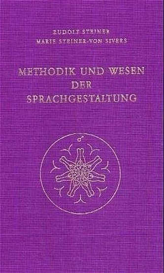 Methodik und Wesen der Sprachgestaltung
