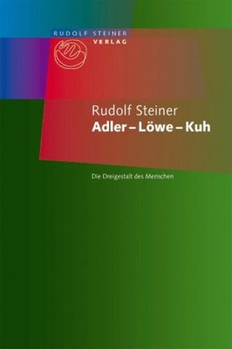 Adler, Löwe, Kuh