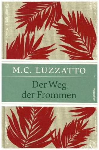 Der Weg der Frommen Der Weg der Frommen