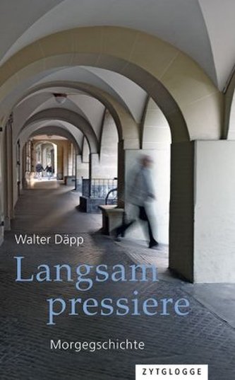 Langsam pressiere, m. 1 Audio-CD