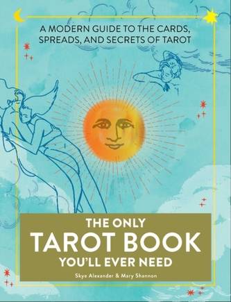 The Only Tarot Book You'll Ever Need