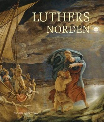 Luthers Norden Luthers Norden