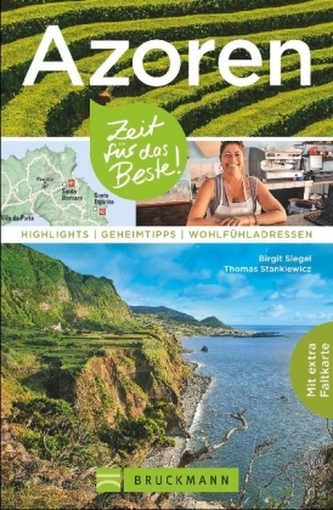 Azoren - Zeit für das Beste