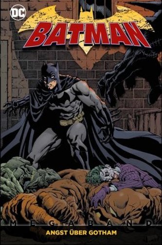 Batman Megaband - Angst über Gotham. Bd.3 Batman Megaband - Angst über Gotham. Bd.3