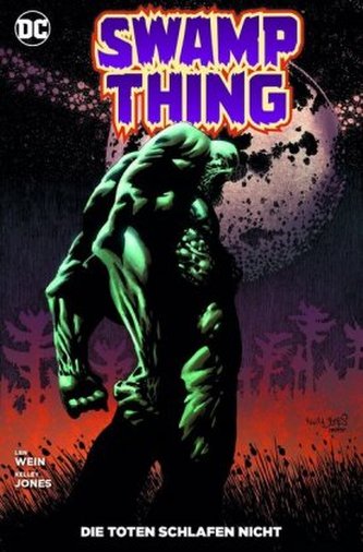 Swamp Thing: Die Toten schlafen nicht Swamp Thing: Die Toten schlafen nicht